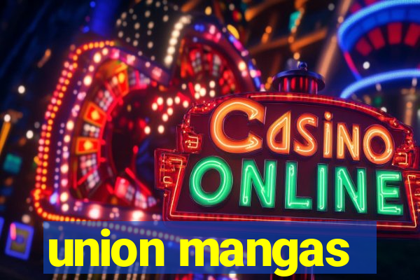 union mangas